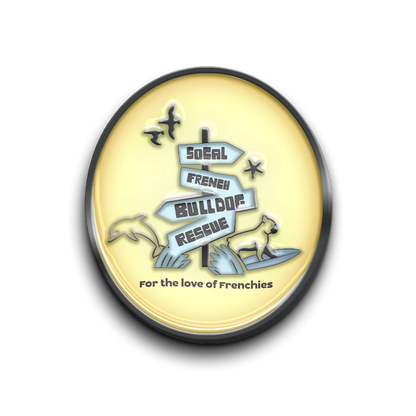 SoCal French Bulldog Rescue Pin
